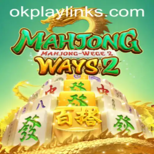 Exploring MahjongWays2: A Deep Dive into the Thrilling Game with OK PLAY