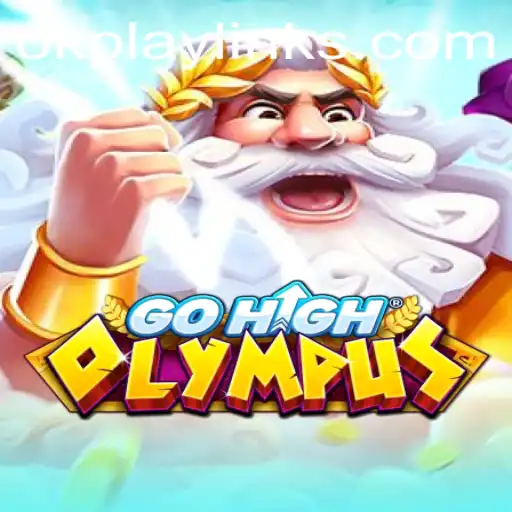 GoHighOlympus: The Captivating World of OK PLAY