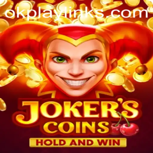 Discover JokersCoins: The Exciting World of OK PLAY