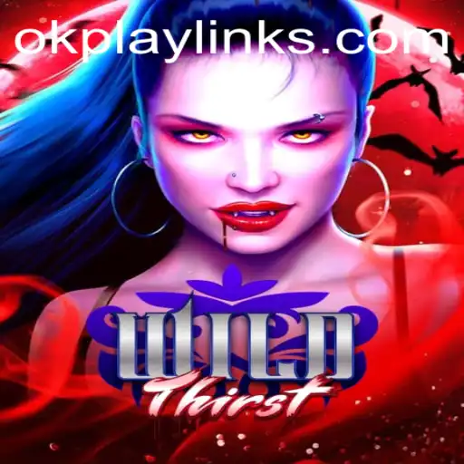 Discover the Thrilling Adventure of WildThirst